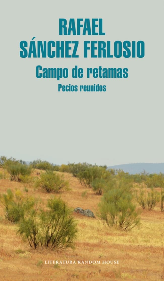 Campo de retamas : pecios reunidos Contemporary literature
