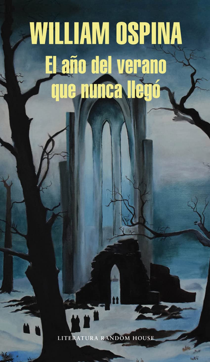 El año del verano que nunca llegó (Literatura Random House) Action & Adventure