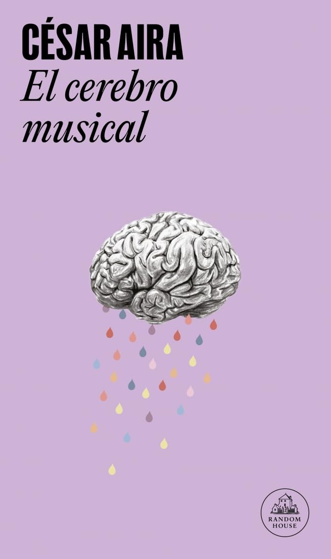 El cerebro musical : relatos reunidos Essays & Short Stories