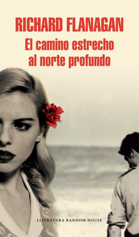 El camino estrecho al norte profundo (Random House) Historical Fiction