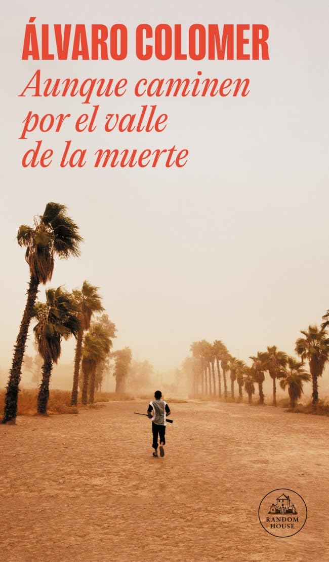 Aunque caminen por el valle de la muerte book