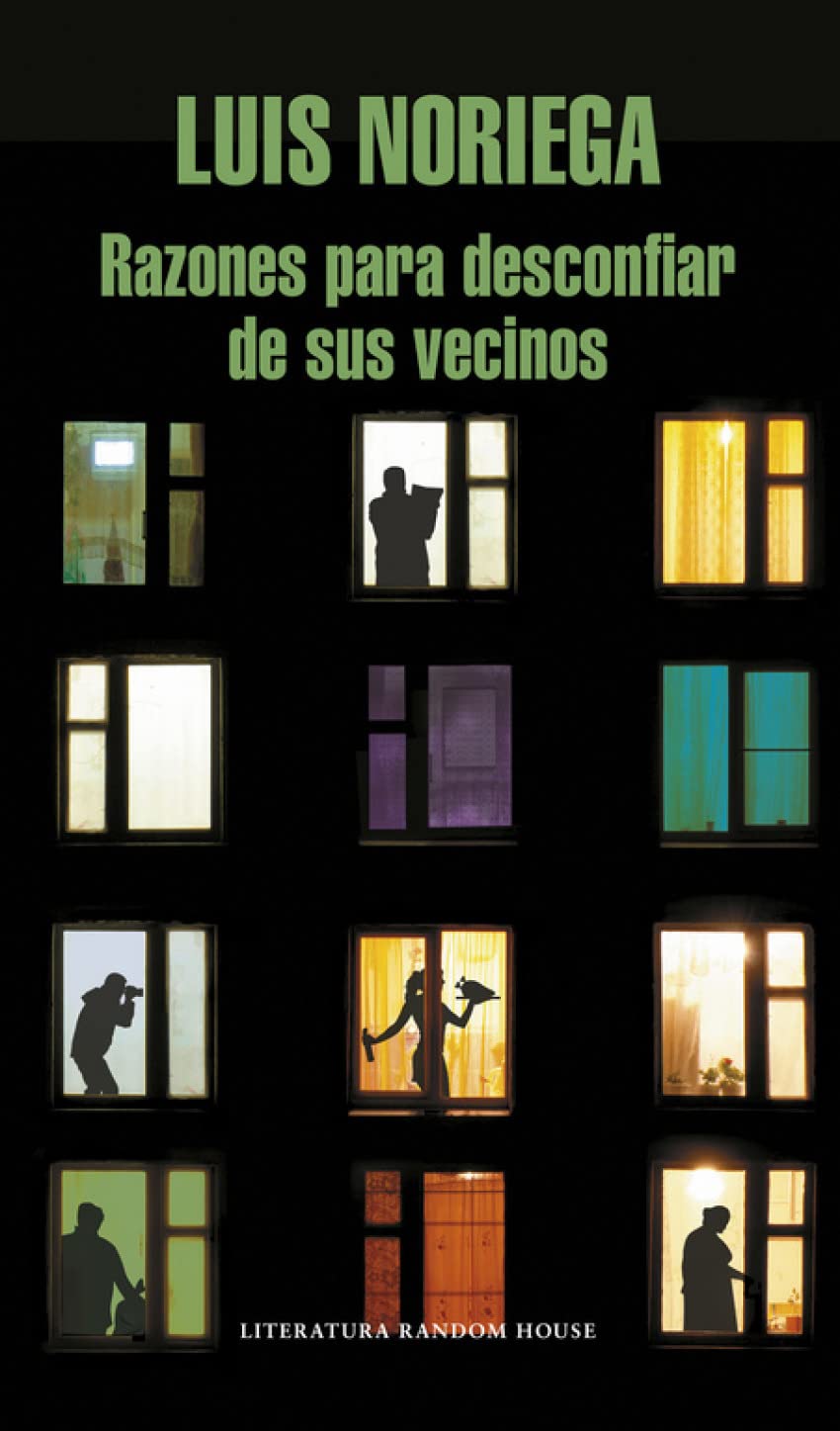 Razones para desconfiar de sus vecinos Contemporary literature