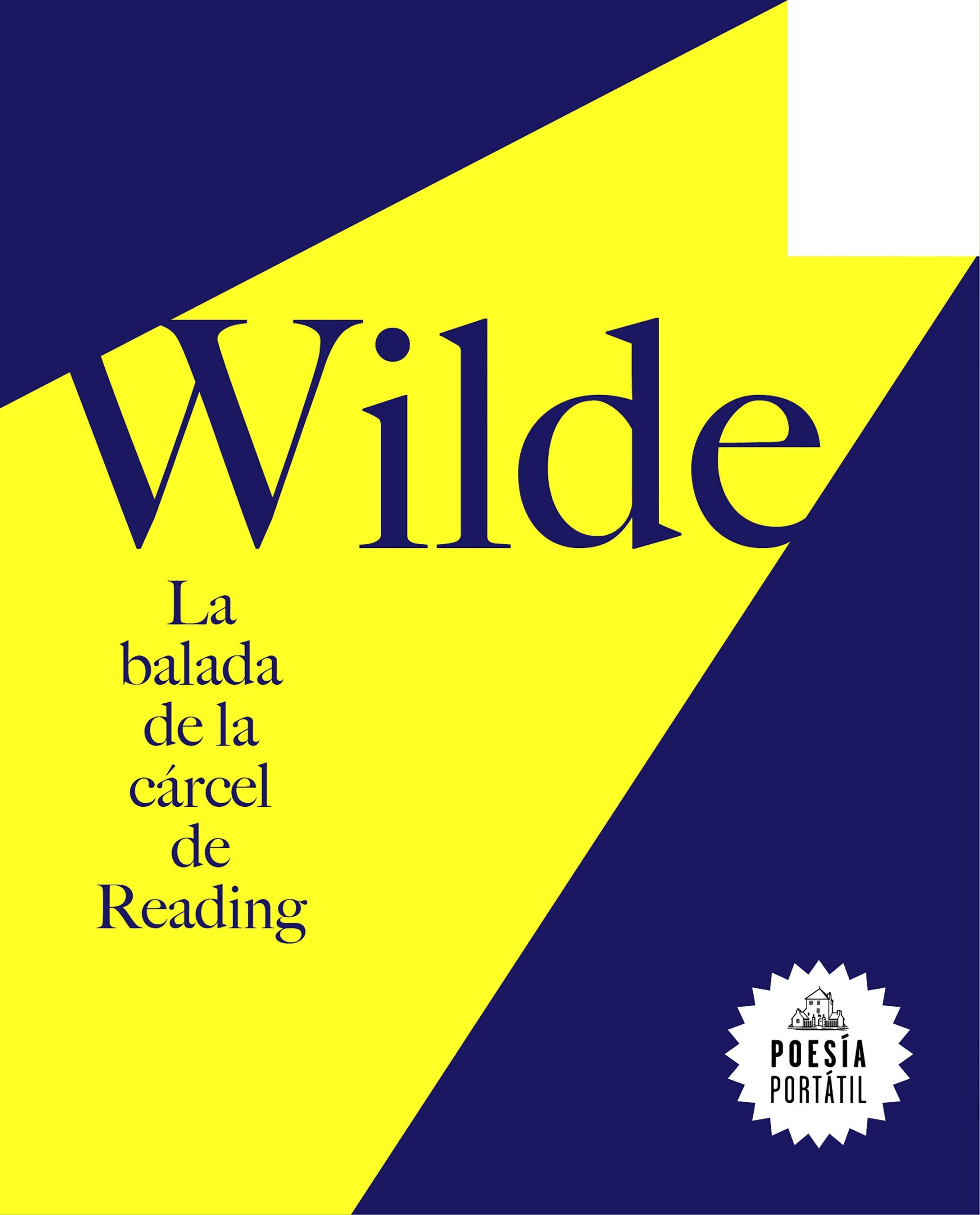 La balada de la cárcel de Reading (Poesía portátil) Poetry