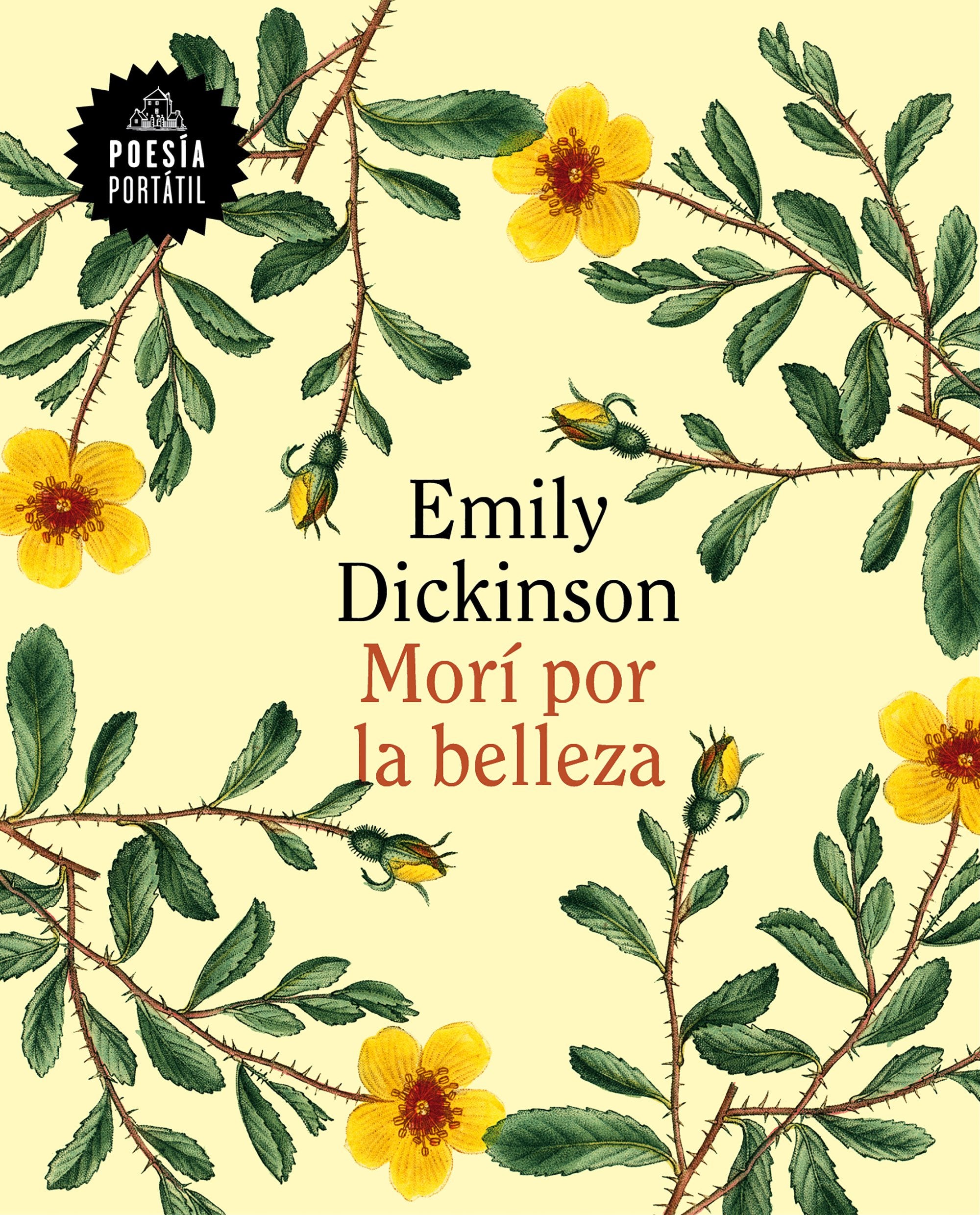 Morí por la belleza / 60 Poems by Emily Dickson (Poesia Portátil) Poetry