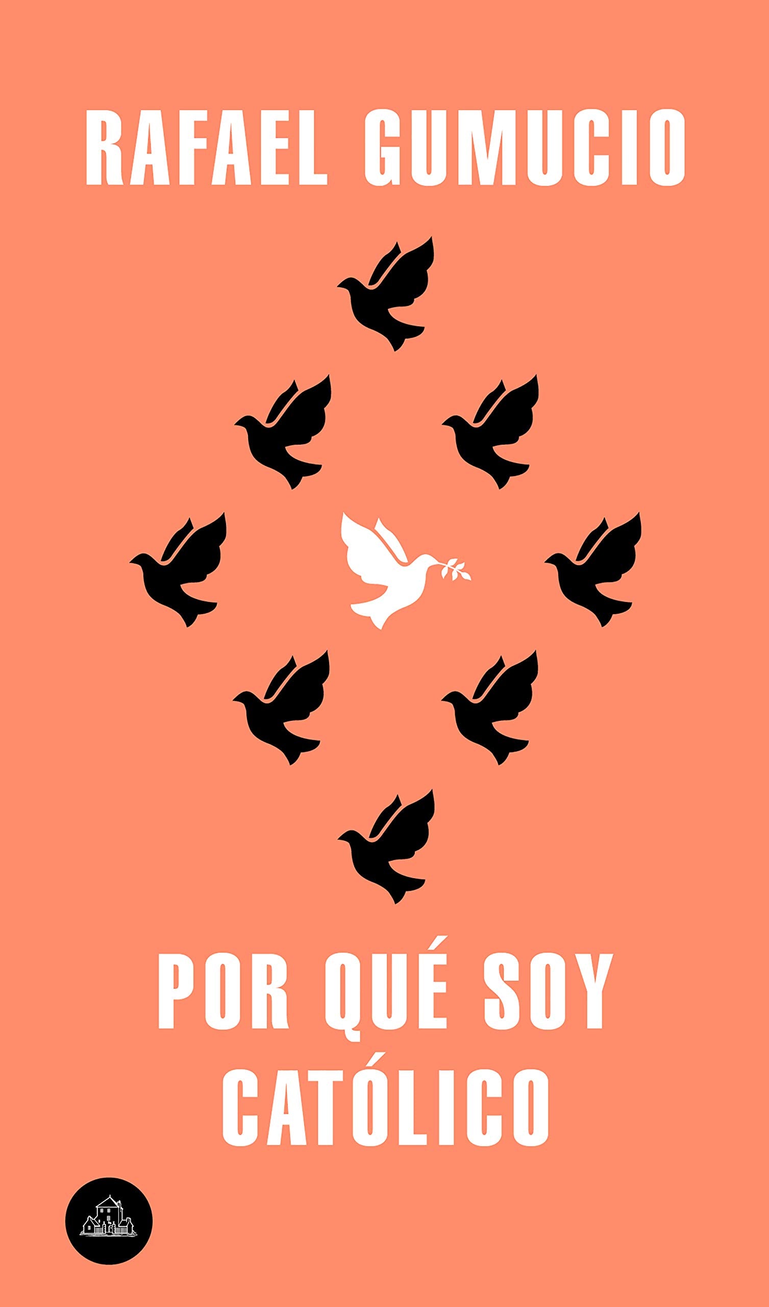 Por qué soy católico (Mapa de las lenguas) (Random House) Contemporary literature