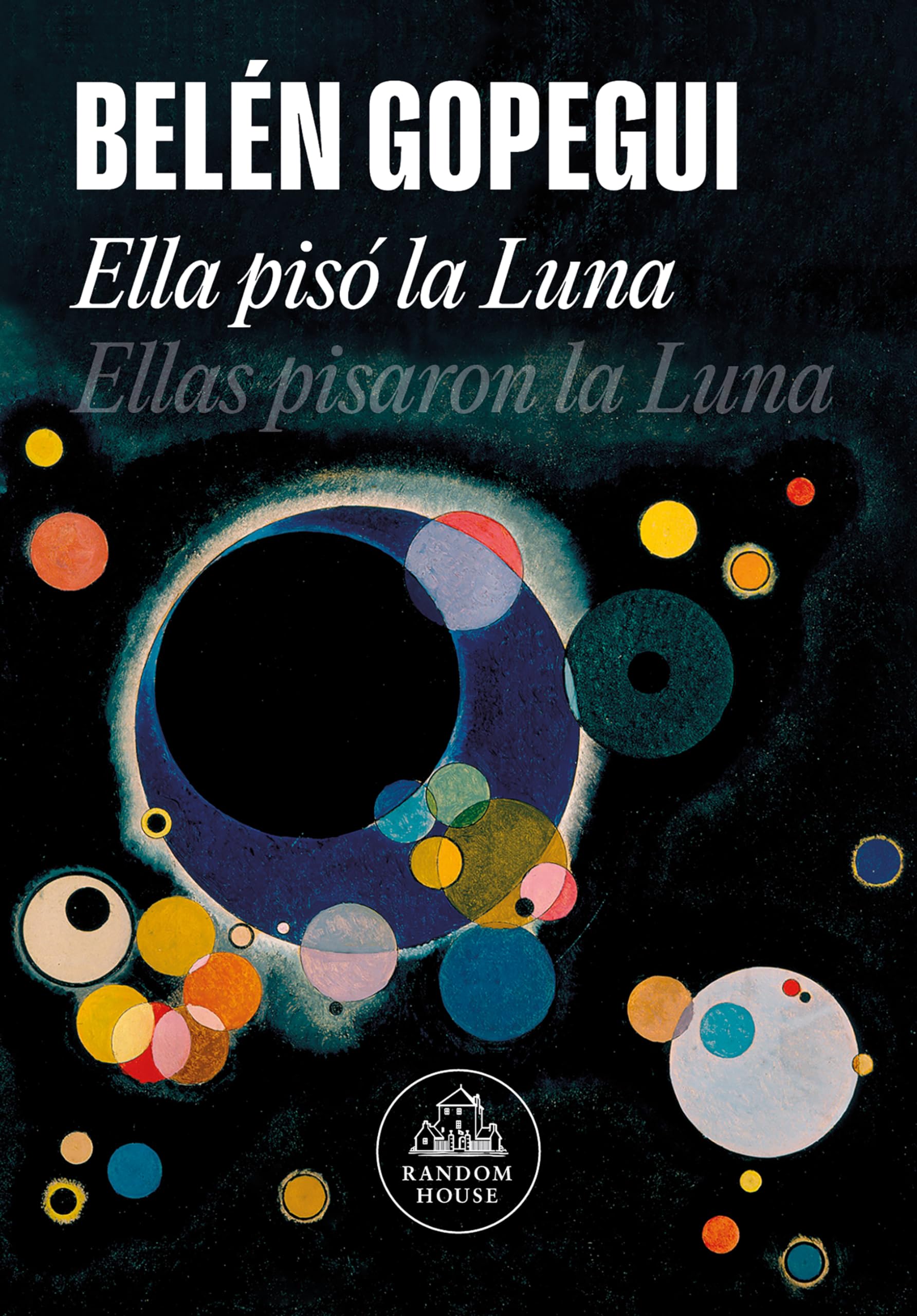 Ella pisó la Luna: Ellas pisaron la Luna book