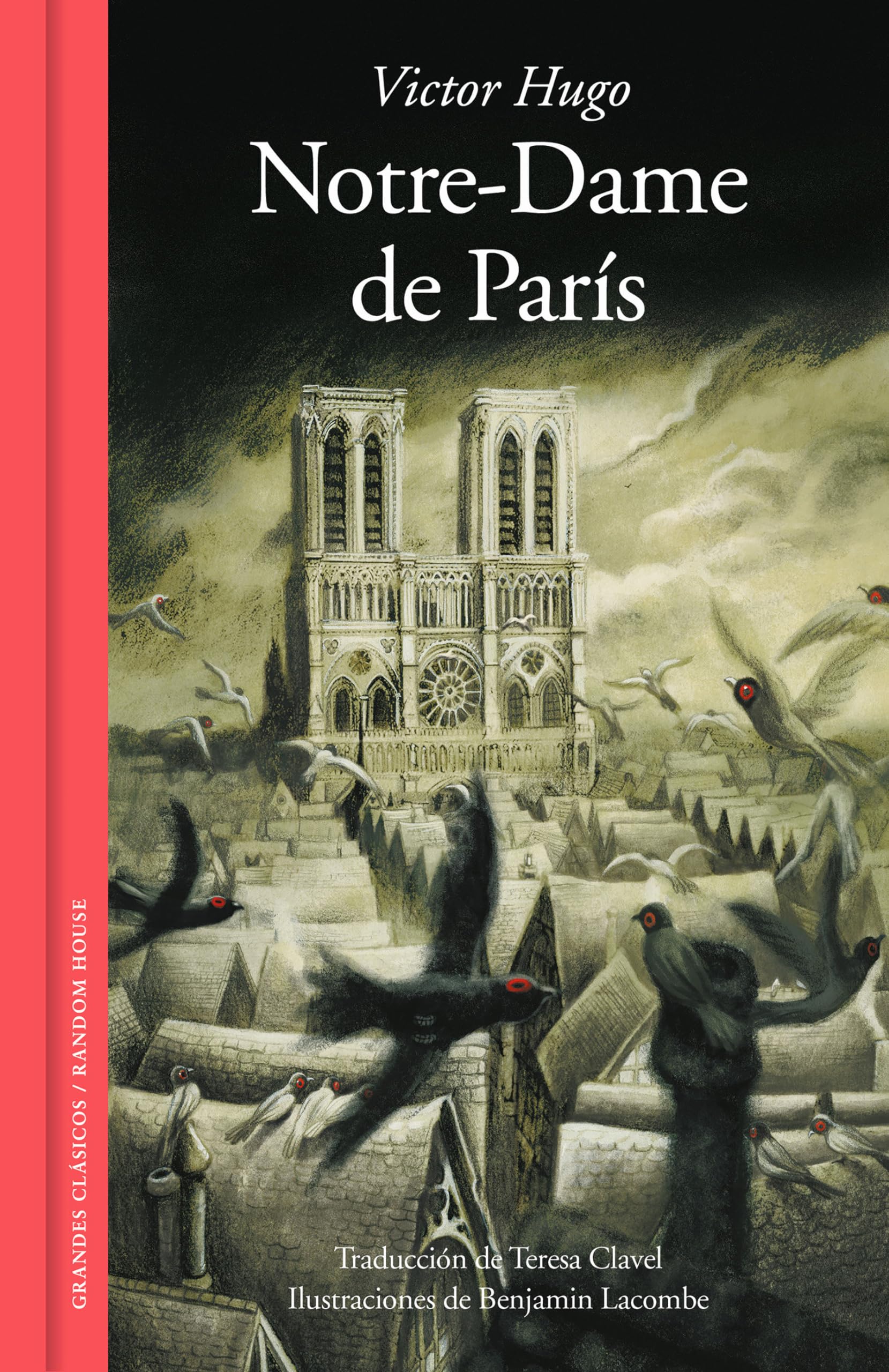 Notre-Dame de París (edición ilustrada) (Grandes Clásicos) Classics