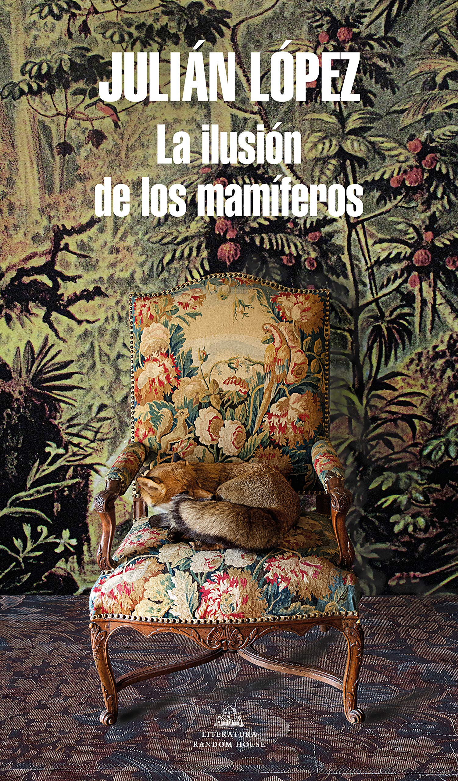 La ilusión de los mamíferos / The Yearning of Mammals book