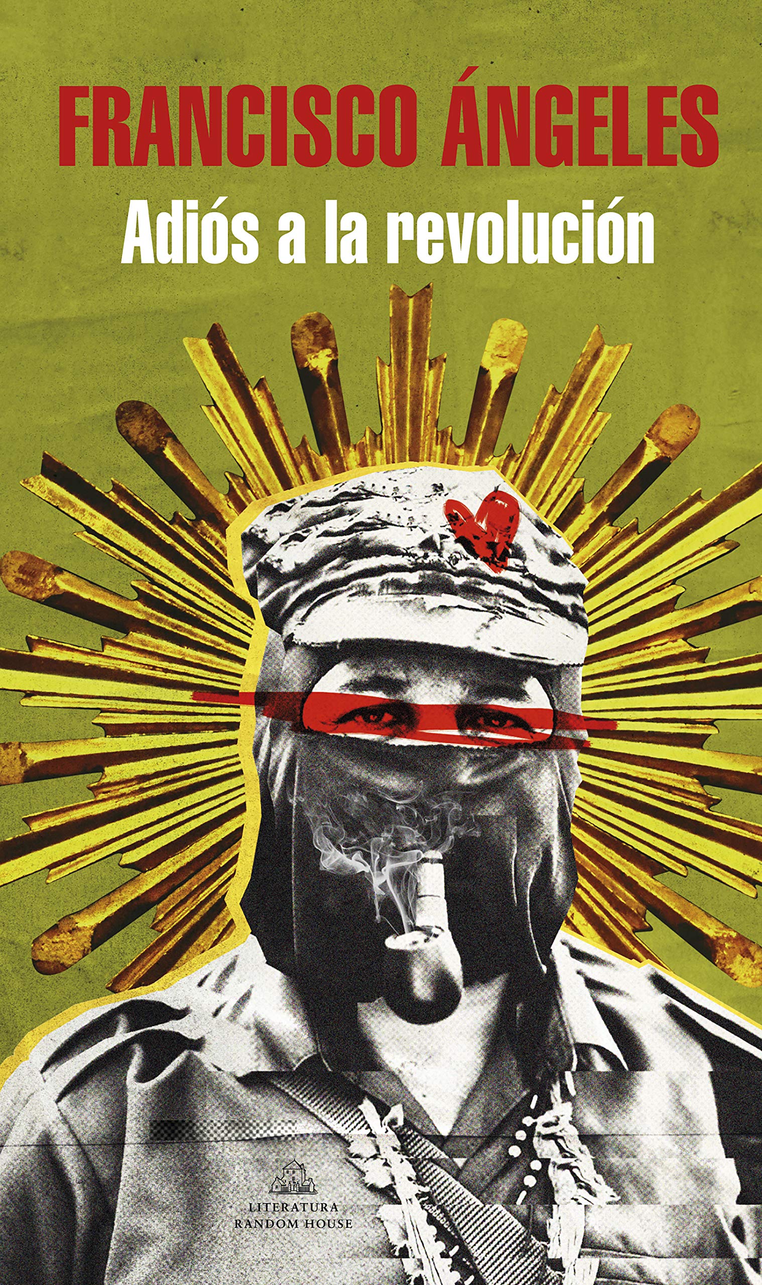 Adi=s a la revoluci=n/ Goodbye Revolution book