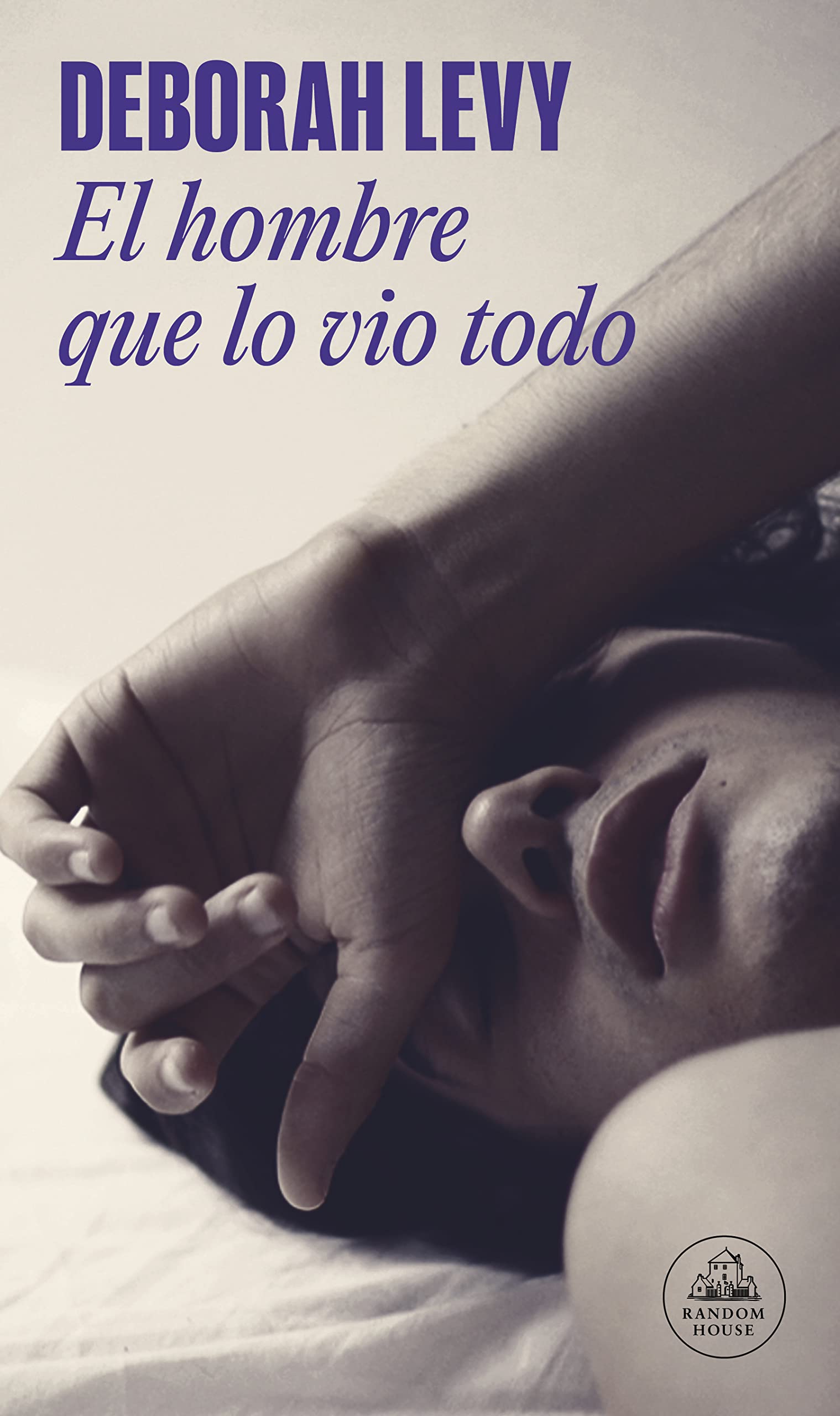 El hombre que lo vio todo (Random House) Contemporary literature