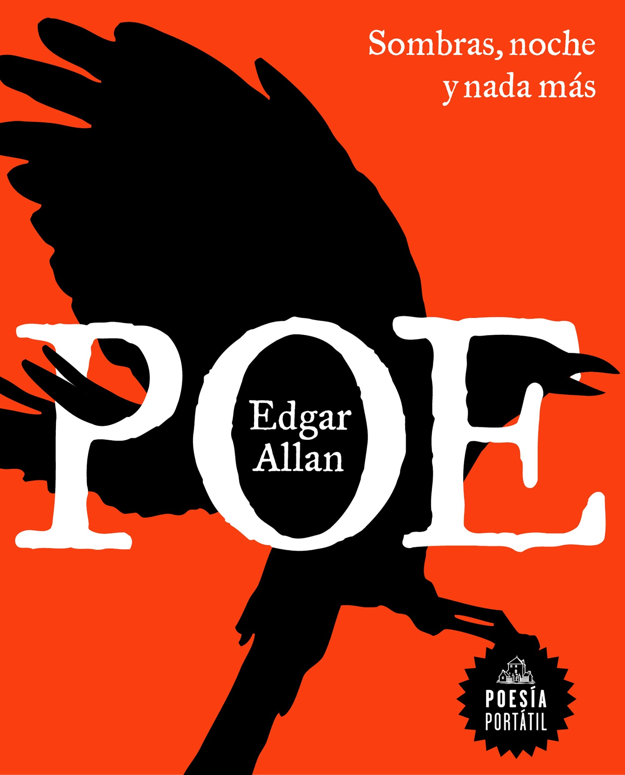 Sombras, noche y nada más (Poesía portátil) Poetry