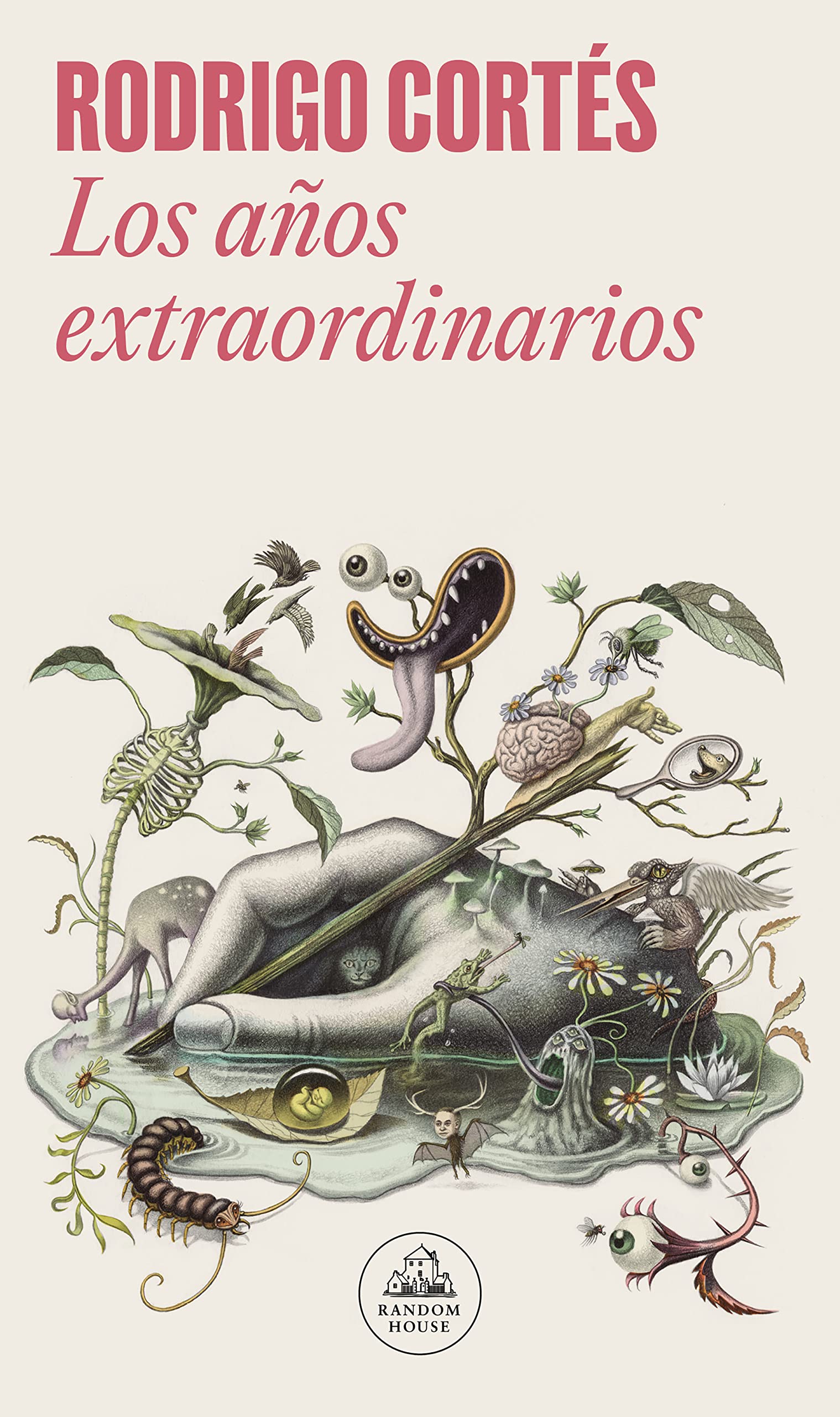 Los años extraordinarios (Random House) Contemporary literature