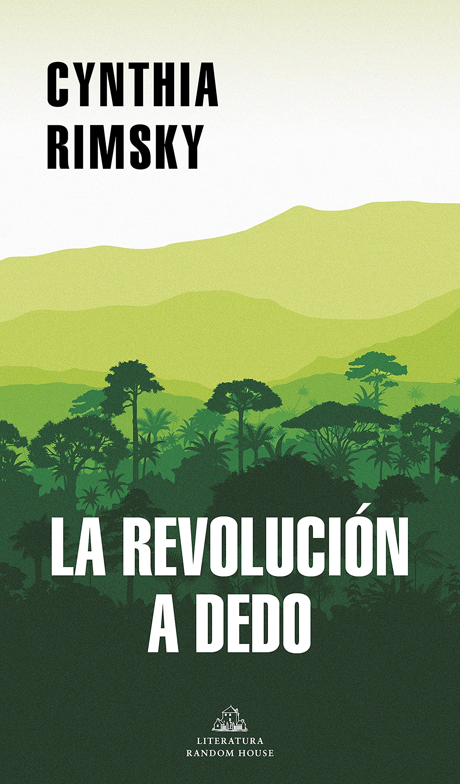 La Revolución a Dedo / The Random Revolution book