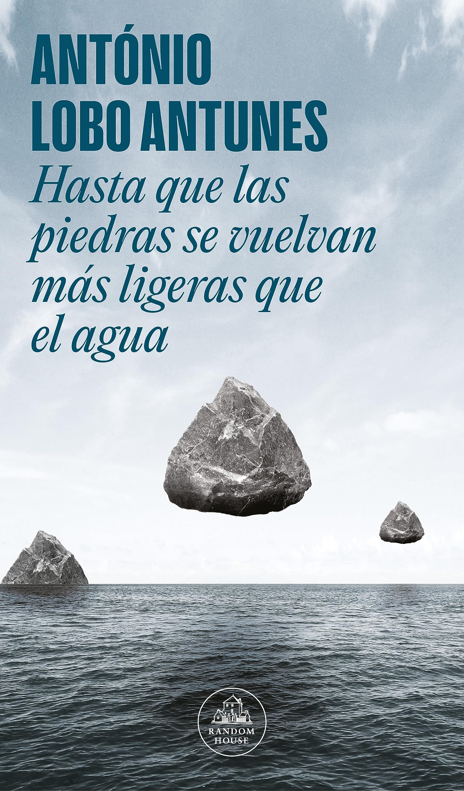 Hasta que las piedras se vuelvan más ligeras que el agua book