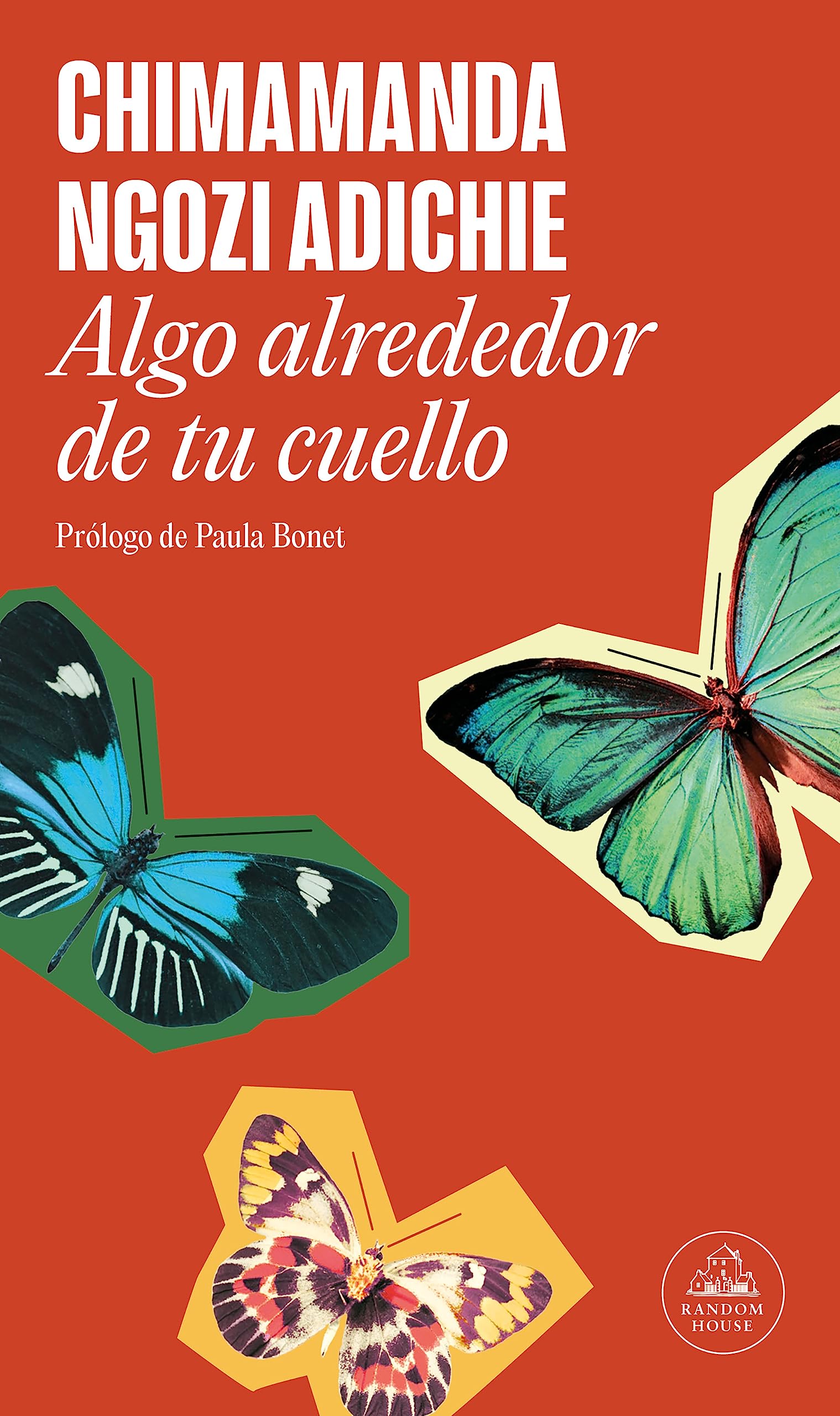 Algo alrededor de tu cuello Essays & Short Stories