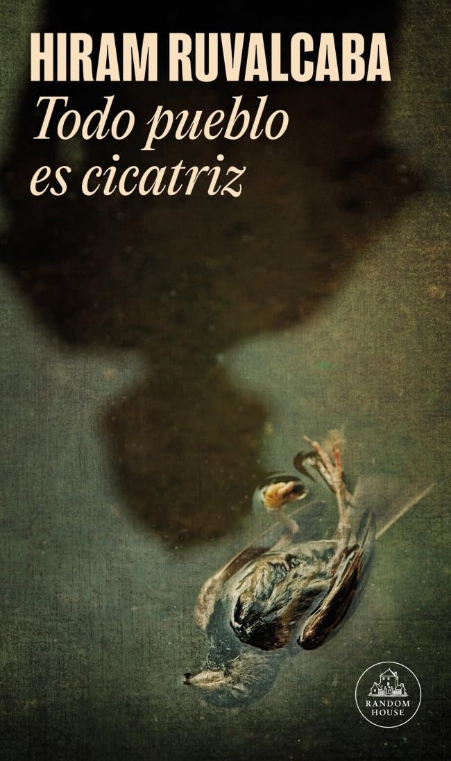 Todo pueblo es cicatriz (Mapa de las lenguas) (Random House) Contemporary literature