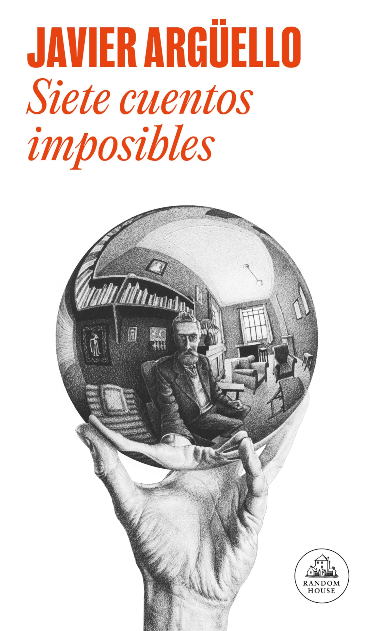 Siete cuentos imposibles / Seven Impossible Stories: Relanz. En Rh book