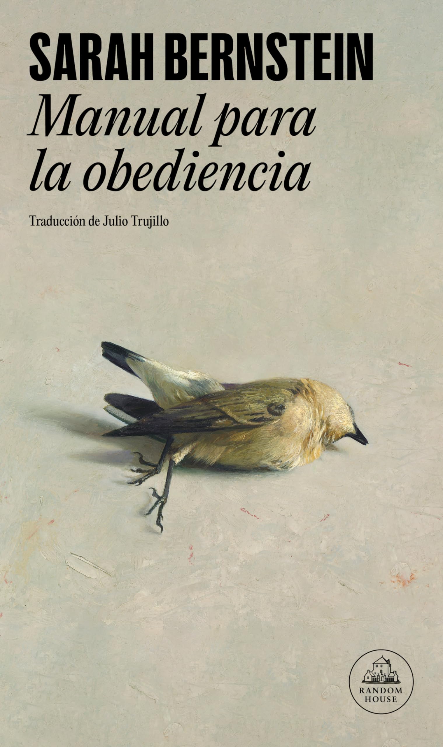 Manual Para La Obediencia / Study for Obedience Contemporary literature