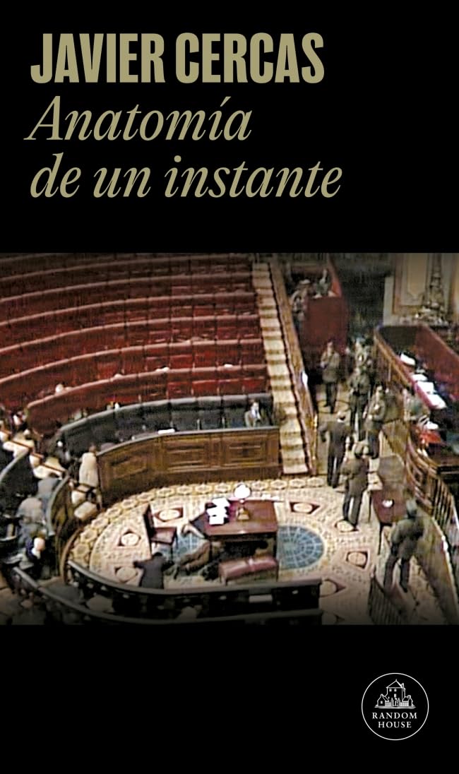 Anatomía de un instante: 23-F, el libro definitivo book