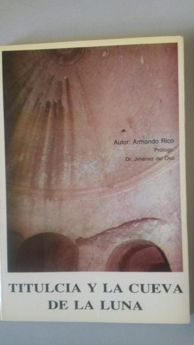 Titulcia y la Cueva de la Luna Books