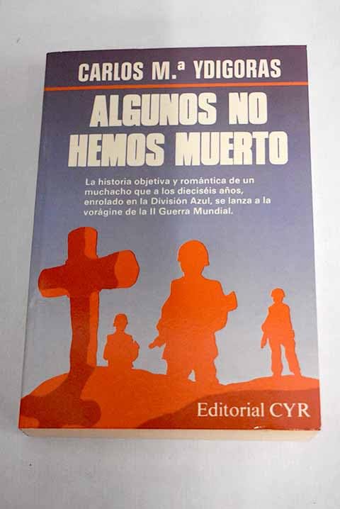 Algunos no hemos muerto Books