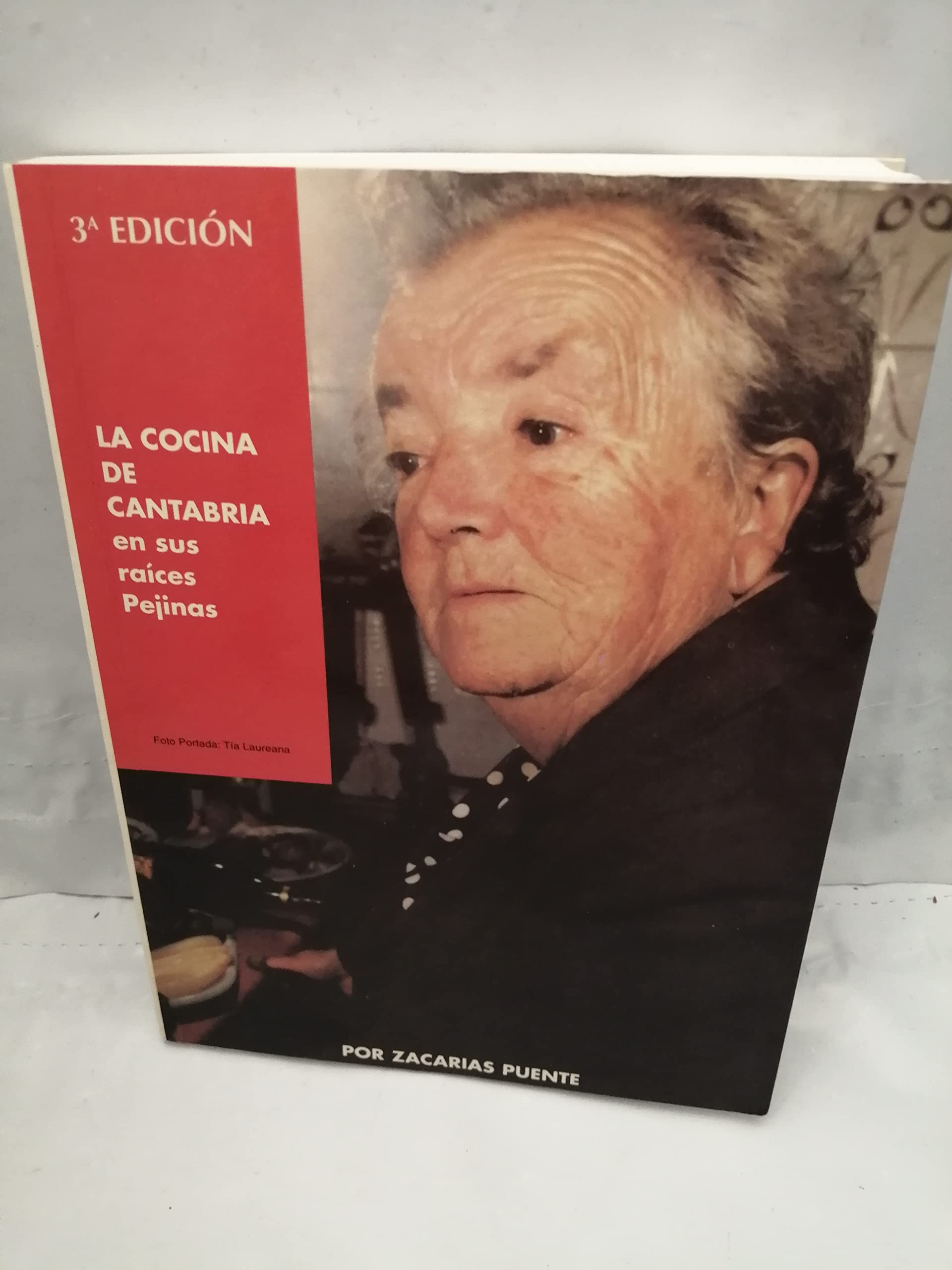 La cocina de Cantabria en sus raíces pejinas Books