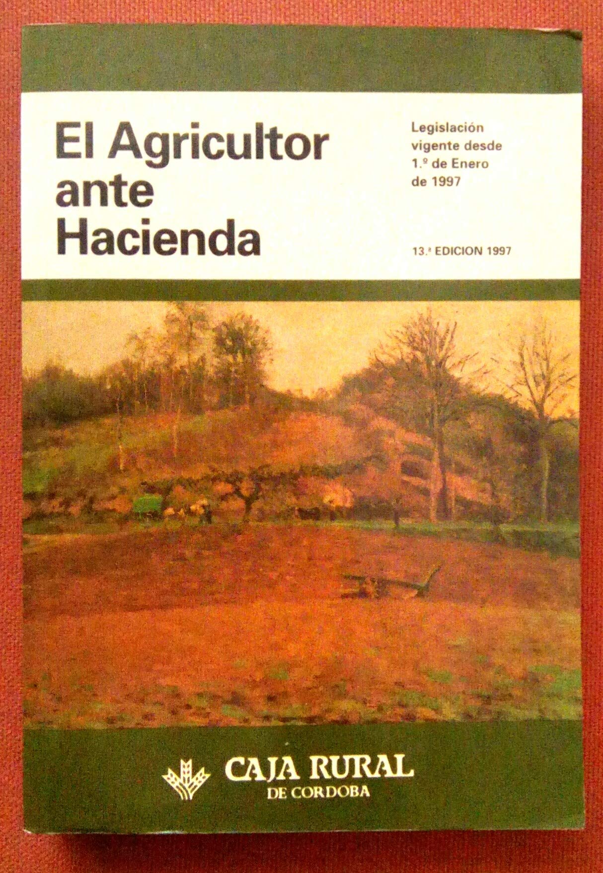 El agricultor ante Hacienda book