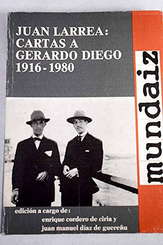 Cartas a Gerardo Diego, 1916-1980 book