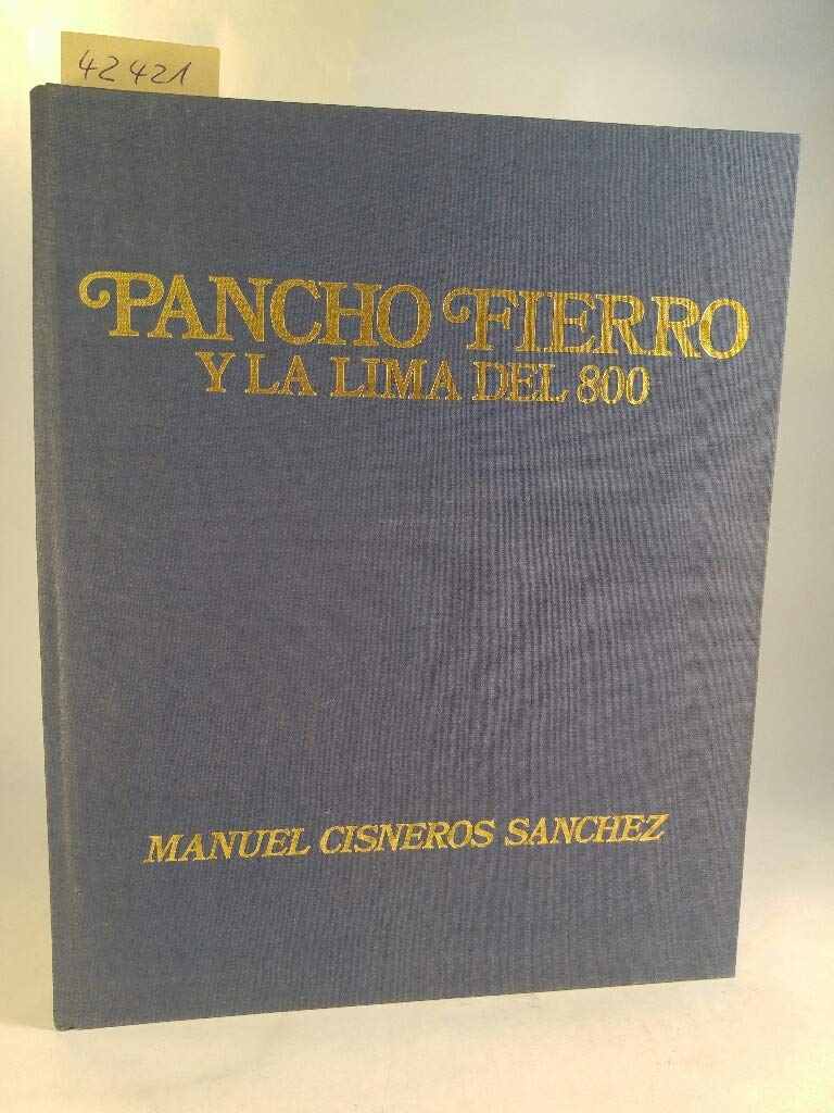 Pancho Fierro y la Lima del 800 Books