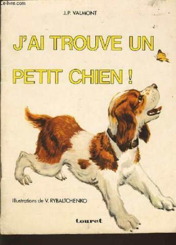 J'AI TROUVE UN PETIT CHIEN book