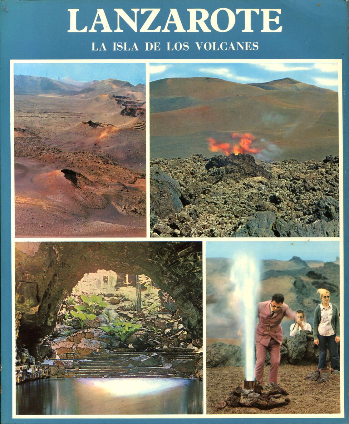 Lanzarote. La Isla de los Volcanos Books