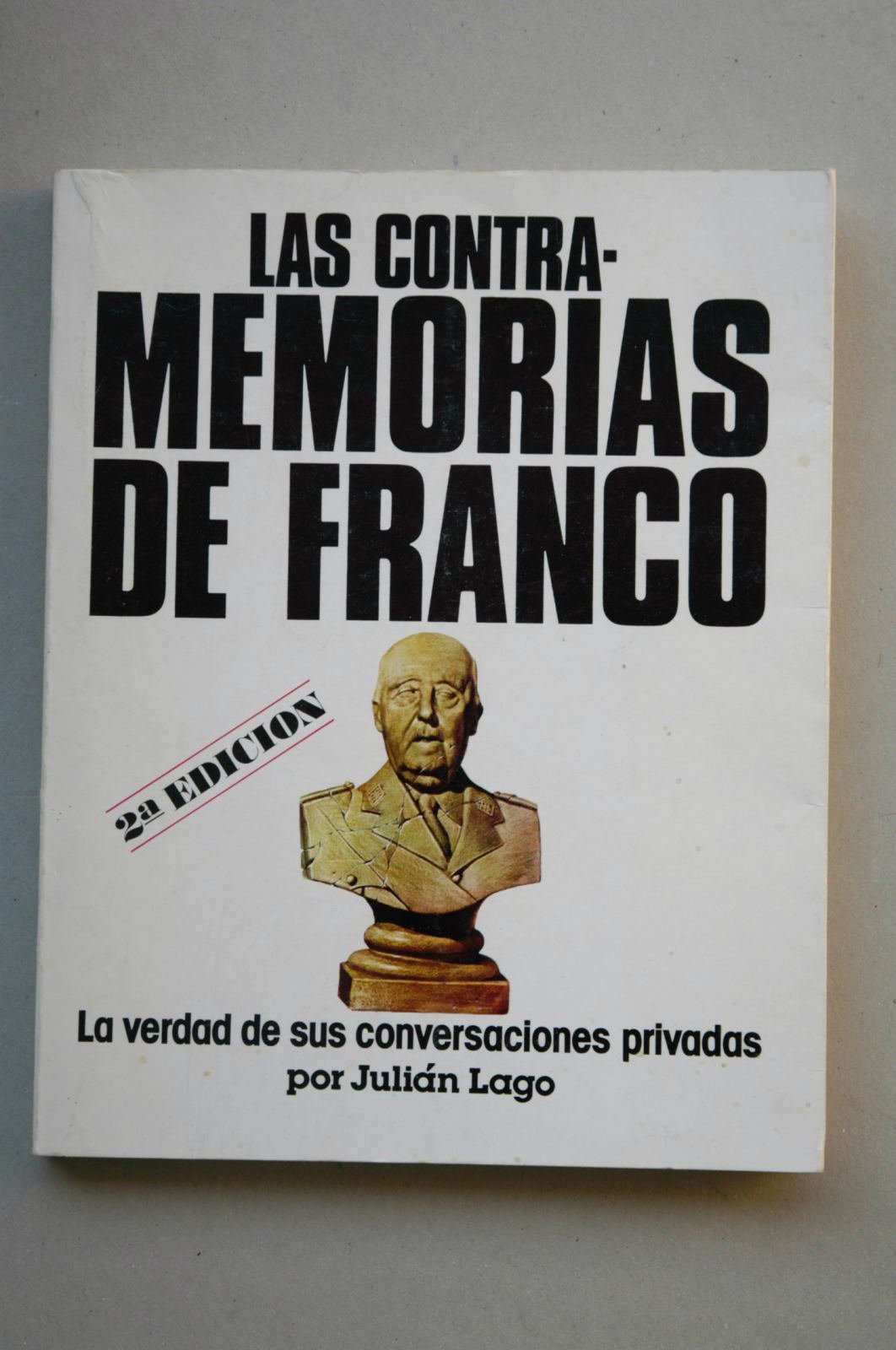 Las contra-memorias de Franco (Spanish Edition) book
