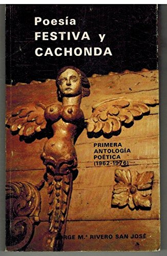 Poesía festiva y cachonda: primera antología poética (1962-1976) book