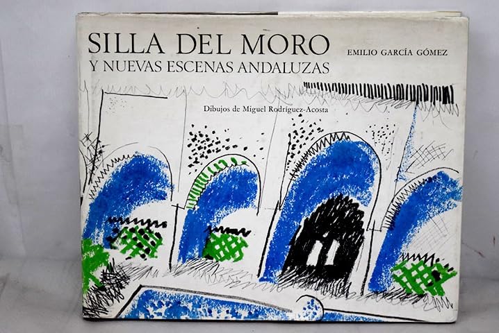 Silla del Moro y Nuevas escenas andaluzas Books