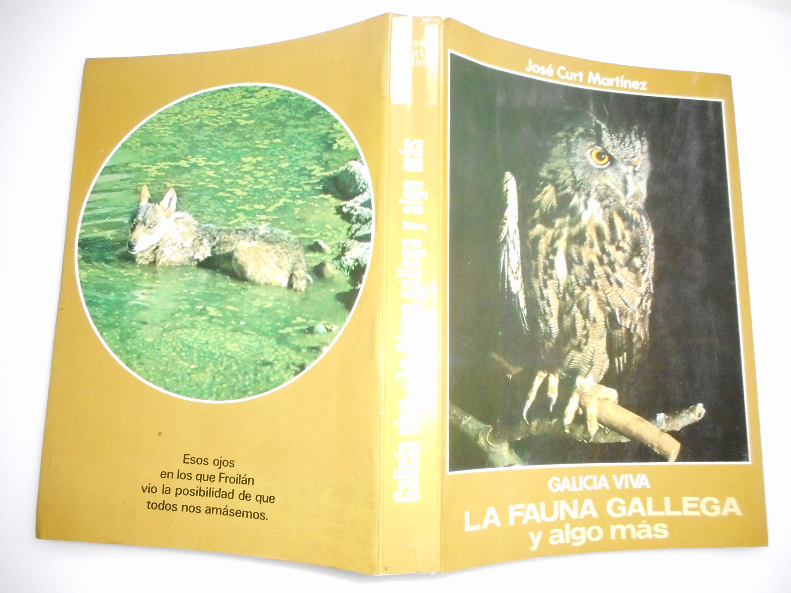 Galicia viva: la fauna gallega y algo más book