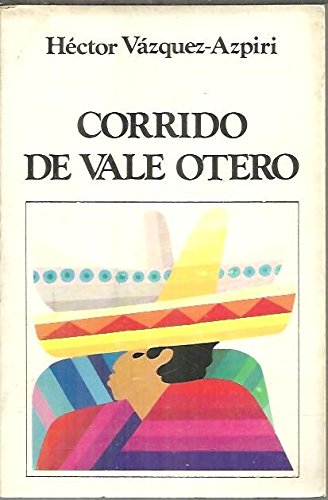 CORRIDO DE VALE OTERO. Books