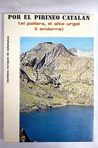 Por el Pirineo Catalán, vol. 2. (El Pallars, el Alto Urgel y Andorra) Books