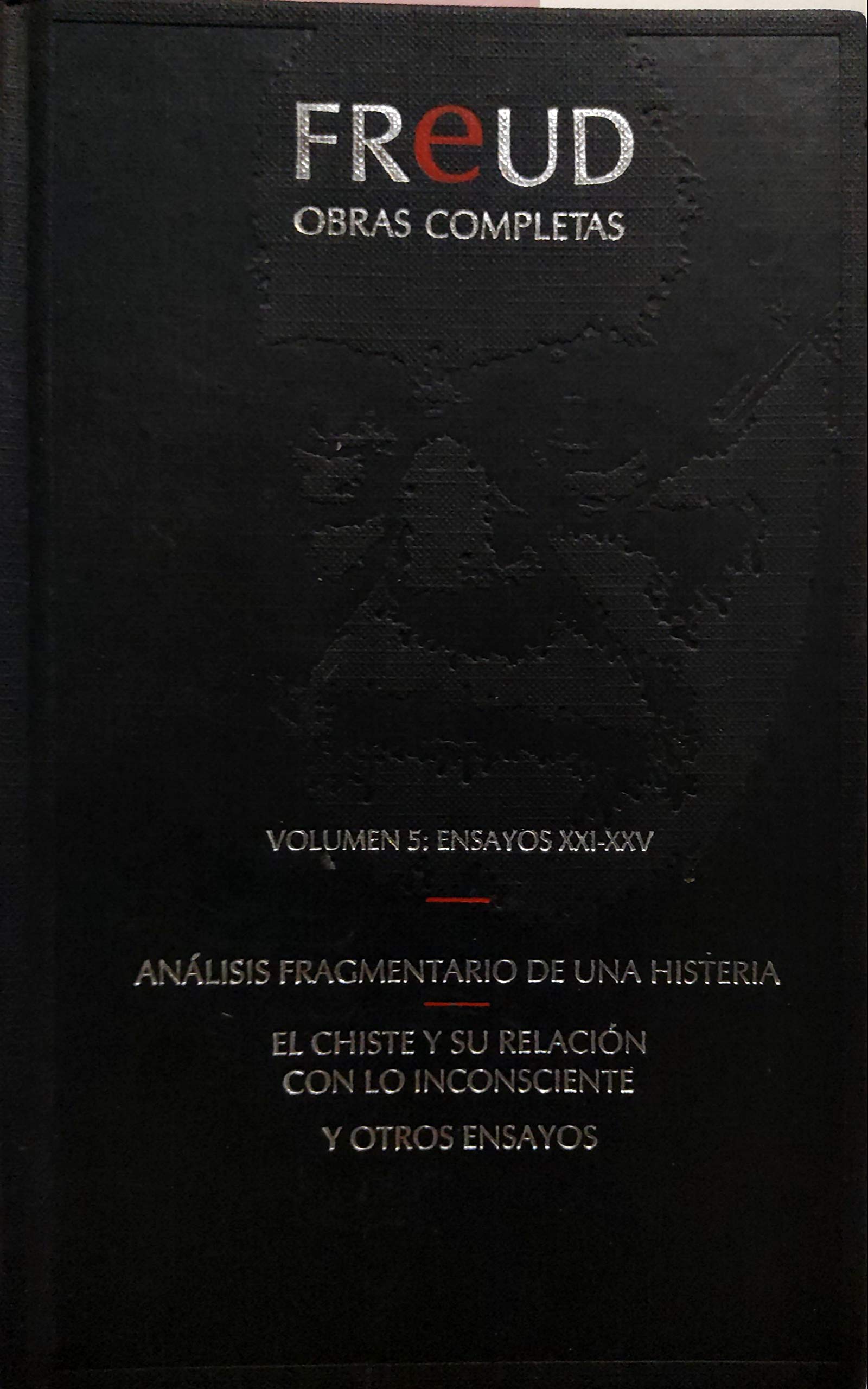 Obras completas:: Analisis fragmentario de una histeria; El chiste y su relación con lo inconsciente book