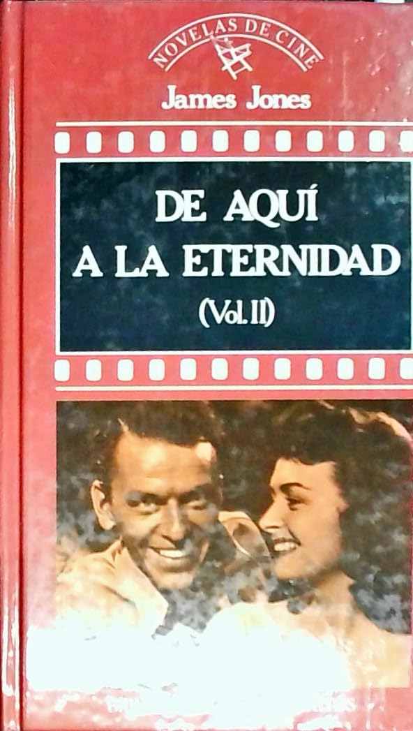 De aquí a la eternidad. (Vol.2) book