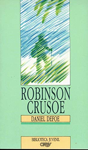 The Life and Adventures of Robinson Crusoe : Books