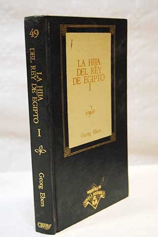 La hija del rey de Egipto vol 1 book