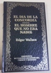 El día de la concordia; El hombre que no era nadie; La cuarta plaga book
