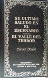 Su último saludo en el escenario: El valle del terror book