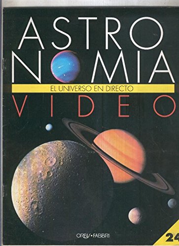 Astronomia el universo en directo fasciculo numero 01: Las nebulosas book