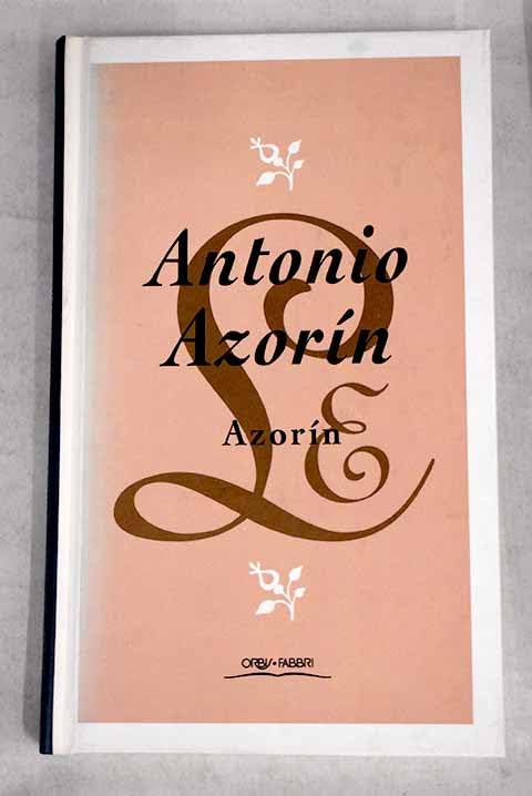 Antonio azorin. historia de la literatura española book
