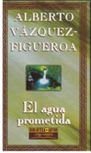 El agua prometida book