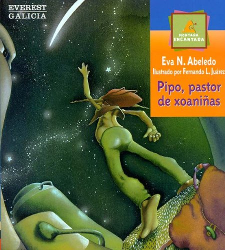 Pipo, pastor de xoaniñas (Montaña encantada) Books