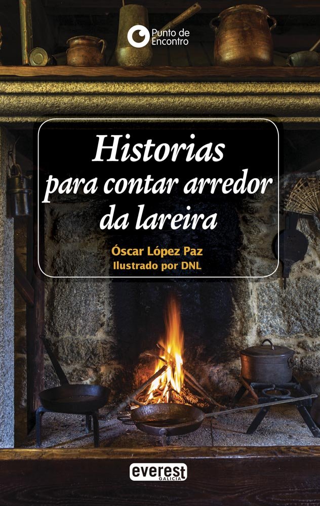 Historias para contar arredor da lareira Social Sciences