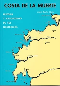 VIAJE A LA COSTA DE LA MUERTE book