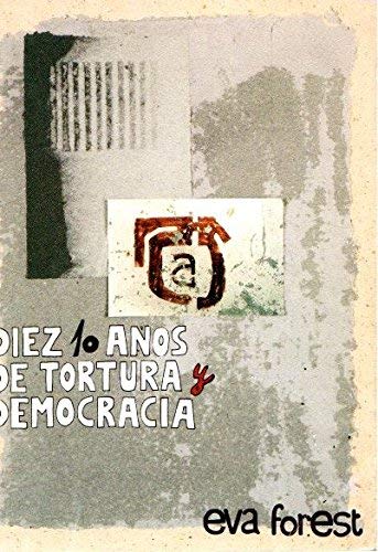 10 años de tortura y democracia Books